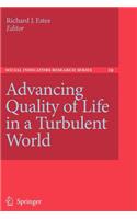 Advancing Quality of Life in a Turbulent World