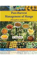 Post-Harvest Management of Mango