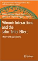 Vibronic Interactions and the Jahn-Teller Effect