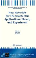 New Materials for Thermoelectric Applications: Theory and Experiment