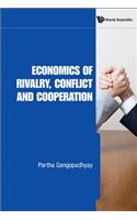 Economics Of Rivalry, Conflict And Cooperation