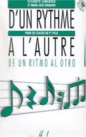 D'un rythme a l'autre 2 --- formation musicale