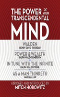 Power of Your Transcendental Mind (Condensed Classics)