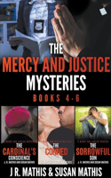 Mercy and Justice Mysteries, Books 4-6