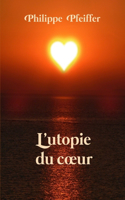 L'utopie du coeur