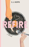 Refire
