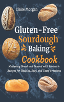 Gluten-Free Sourdough Baking cookbook