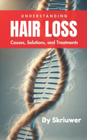 Understanding Hair Loss in Men