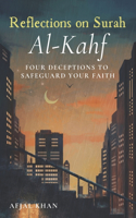 Reflections on Surah Al-Kahf