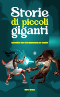 Storie di piccoli giganti