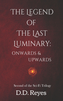Legend of The Last Luminary