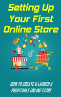 Setting Up Your First Online Store