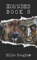 Hounded Book 3