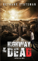 Highway of the Dead