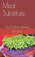 Meat Substitute