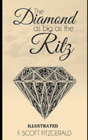 The Diamond as Big as the Ritz Illustrated