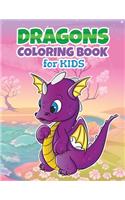 Baby Dragons Coloring Book for Kids: Cute Easy to color Funny Dragons for Boys, Girls and Toddlers