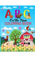 A B C on the Farm Coloring Book