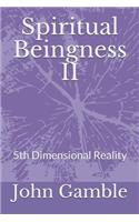 Spiritual Beingness II
