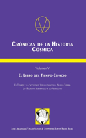 Crónicas de la Historia Cósmica.