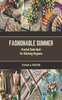 Fashionable Summer