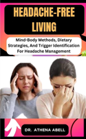 Headache-Free Living