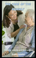 The Care of the Elderly