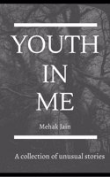 Youth in Me