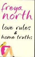 Love Rules & Home Truths