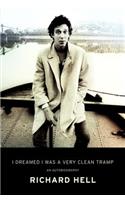 I Dreamed I Was a Very Clean Tramp