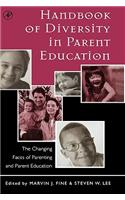 Handbook of Diversity in Parent Education
