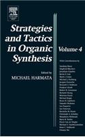 Strategies and Tactics in Organic Synthesis