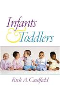 Infants and Toddlers