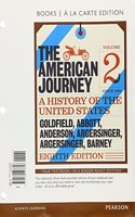 American Journey, The, Volume 2, Books a la Carte Edition Plus Revel -- Access Card Package