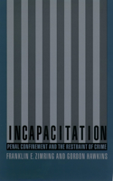 Incapacitation