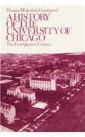A History of the University of Chicago
