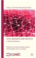 Civil Servants and Politics