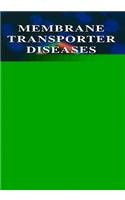 Membrane Transporter Diseases