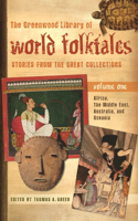 The Greenwood Library of World Folktales [4 Volumes]