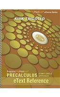 Etext Reference for Trigsted Precalculus: A Unit Circle Approach