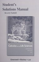 Student Solutions Manual for Calculus for the Life Sciences