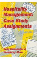 Hospitality Management: Case Study Assignments