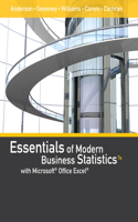 Bundle: Essentials of Modern Business Statistics with Microsoft Office Excel, 7th + Mindtap V2.0 Business Statistics, 1 Term (6 Months) Printed Access Card