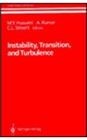 Instability, Transition, and Turbulence