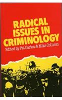 Radical Issues in Criminology