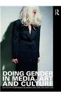 Doing Gender in Media, Art and Culture