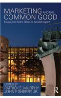 Marketing and the Common Good