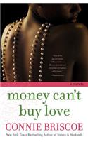 Money Can't Buy Love