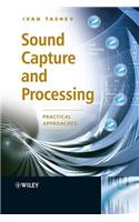 Sound Capture and Processing: Practical Approaches(English)