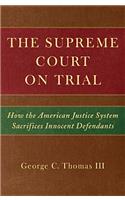 Supreme Court on Trial